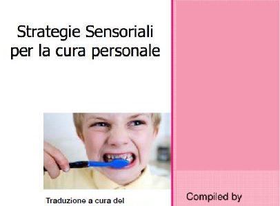 Pubblicazione traduzione dispensa “Strategie sensoriali per la cura personale”