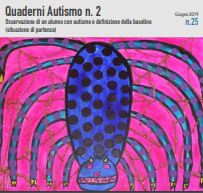 Quaderni Autismo n. 2 – Osservazione di un alunno con autismo e definizione della baseline